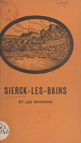 Sierck-les-Bains et les environs