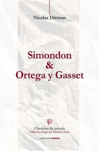 Simondon & Ortega y Gasset