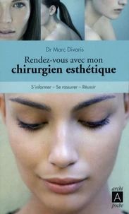 Rendez-vous avec mon chirurgien esthétique