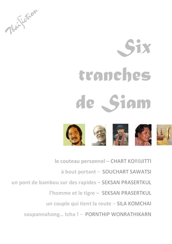 Six tranches de Siam. Nouvelles thaïlandaises