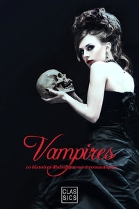 Divers Auteurs - Vampires - Anthologie.