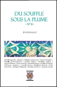  Divers - Du Souffle sous la Plume n°8, nouvelles.