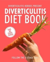  Diverticulitis Heroes - Diverticulitis Diet Book - Food Heroes, #6.