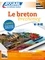 Le breton B2 Débutants & faux-débutants. Pack applivre : 1 application + 1 livret de 60 pages