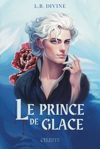 Le prince de glace Tome 1