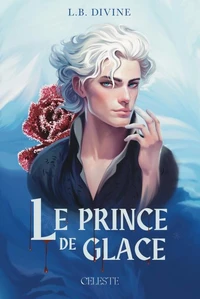Le prince de glace Tome 1