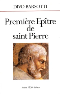 Premiere Epitre De Saint Pierre