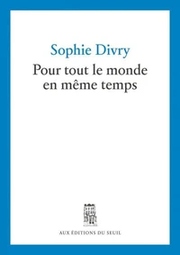Pour tout le monde en même temps