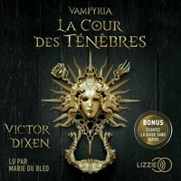 Vampyria, Livre 1 : La Cour des Ténèbres