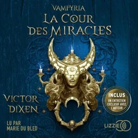 Vampyria, Livre 2 : La Cour des Miracles
