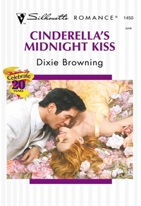 Dixie Browning - Cinderella's Midnight Kiss.