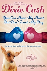  Dixie Cash - You Can Have My Heart, but Don't Touch My Dog - Domestic Equalizers, #8.