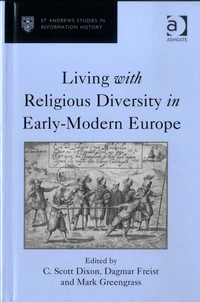 Living with Religious Diversity in Early-Modern Europe