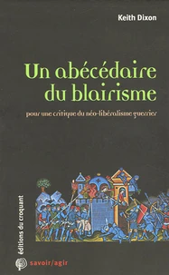 Un abécédaire du blairisme