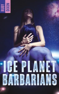 Ice Planet Barbarians Tome 1