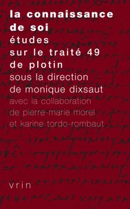 La connaissance de soi.