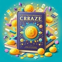  Dizzy Davidson - Cryptocurrency Craze: The Rise of Bitcoin and Ethereum - Bitcoin And Other Cryptocurrencies, #6.