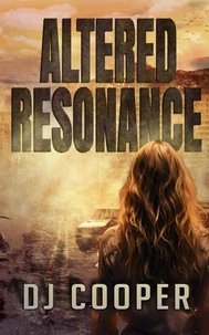 Altered Resonance