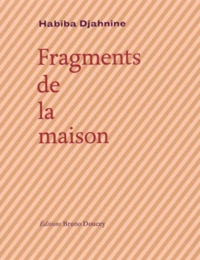 Fragments de la maison