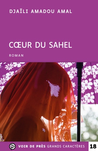 Coeur du Sahel Edition en gros caractères