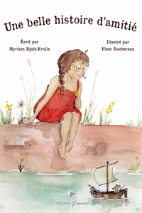 Une belle histoire d'amitie