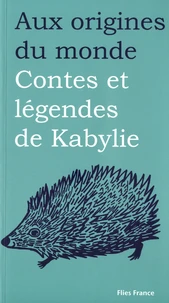 Contes et légendes de Kabylie