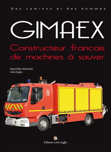 Djamel Ben Mohamed et Carlo Zaglia - Gimaex - Constructeur français de machines à sauver.