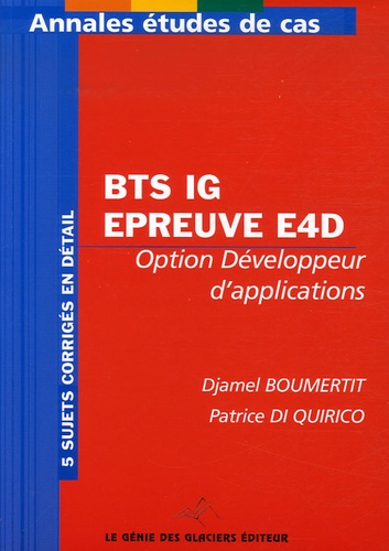 Djamel Boumertit et Patrice Di Quirico - BTS IG Epreuve E4D - Option développeur d'applications.