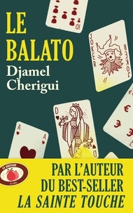 Djamel Cherigui - Le Balato.
