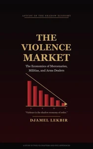 THE VIOLENCE MARKET