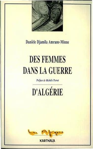 Des femmes dans la guerre d'Algérie