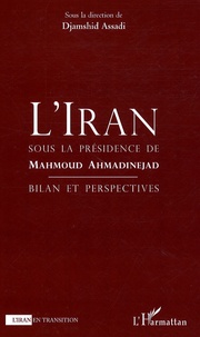 LIran sous la présidence de Mahmoud Ahmandinejad - Bilan perspectives.pdf
