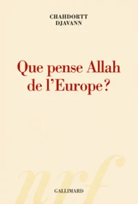 Que pense Allah de l'Europe ?