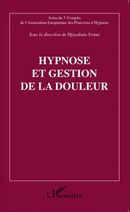 Hypnose et gestion de la douleur
