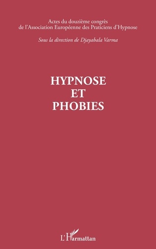 Djayabala Varma - Hypnose et phobies.
