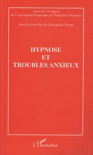 Hypnose et troubles anxieux
