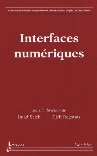 Djeff Regottaz et Imad Saleh - Interfaces numériques.