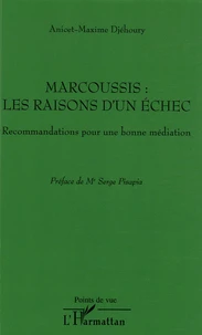 Marcoussis : les raisons d'un échec