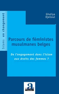 Parcours de féministes musulmanes belges