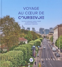 Djénane Kareh-Tager et Stéphane Compoint - Voyage aux coeur de Courbevoie.
