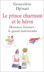 Le prince charmant et le héros