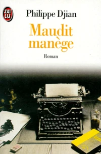 Maudit manège