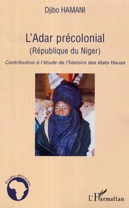 L'Adar Précolonial (République du Niger)