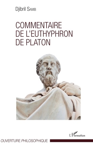 Commentaire de l'Euthyphron de Platon