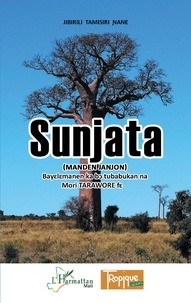 Djibril Tamsir Niane - Sunjata (Manden Janjon) - Edition en bambara.