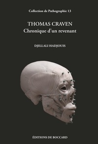 Djillali Hadjouis - Thomas Craven - Chronique d'un revenant.