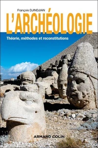L'archéologie - 3e éd.