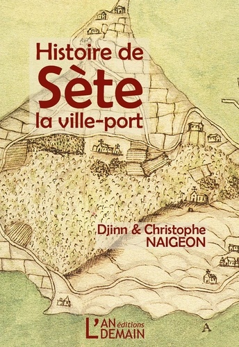 Histoire de Sète, la ville-port