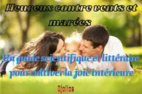 Heureux contre vents et marées