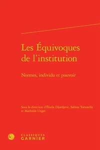 Les Equivoques de l'institution